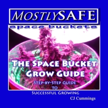 Image for The Space Bucket Grow Guide