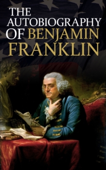 Image for Autobiography of Benjamin Franklin