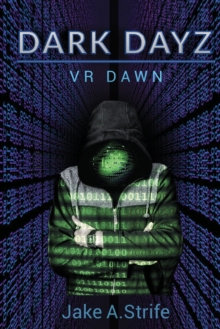 Image for Dark Dayz: VR Dawn (book 1)