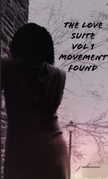 Image for The Love Suite - Movement Found