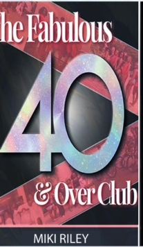 Image for The Fabulous 40 and Over Club