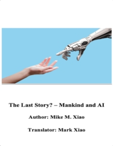 Image for Last Story? - Mankind and Ai