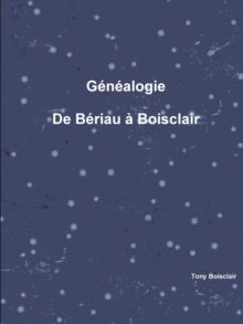 Image for Genealogie de Beriau a Boisclair