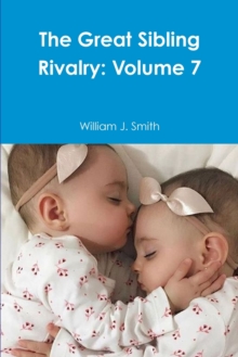 Image for The Great Sibling Rivalry: Volume 7