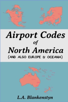 Image for Airport Codes of North America (and also Europe & Oceania)