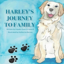 Image for Harley's Journey To Family