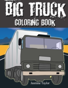 Image for Big Truck Coloring Book