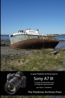 Image for La guia Friedman Archives para la Sony A7 III
