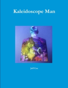 Image for Kaleidoscope Man