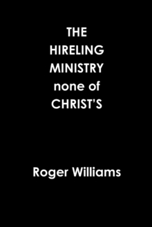 Image for The HIRELING MINISTRY none of CHRIST’S