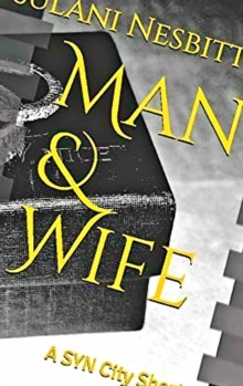 Image for Man & Wife: A SYN City Short Story