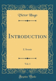 Image for Introduction, Vol. 1: L'Avenir (Classic Reprint)