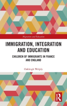 Image for Immigration, Integration and Education