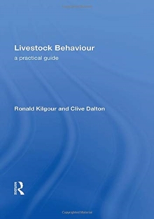 Image for Livestock Behaviour : A Practical Guide