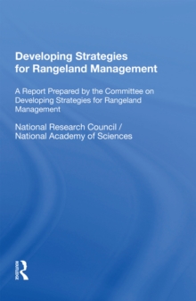 Image for Developing strategies for rangeland management  : a report prepared by the committee on developing strategies for rangeland management