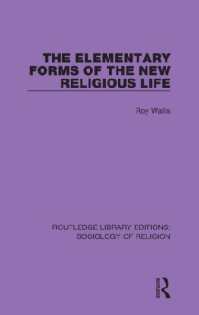 Elementary Forms of the New Religious Life