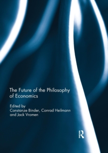 Future of the Philosophy of Economics