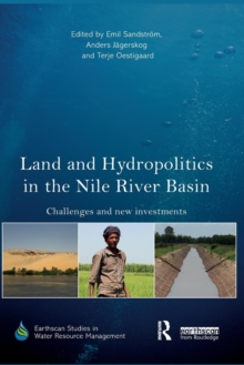 Image for Land and hydropolitics in the Nile River basin  : challenges and new investments