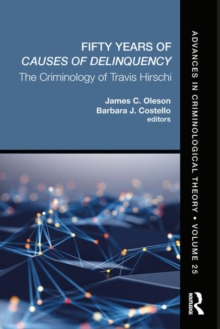Image for Fifty Years of Causes of Delinquency, Volume 25