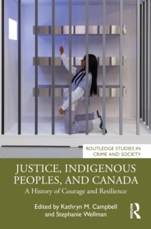 Justice, Indigenous Peoples, and Canada