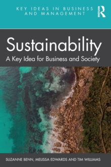 Sustainability: A Key Idea for Business and Society