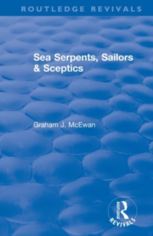 Image for Sea Serpents, Sailors & Sceptics