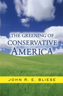 Image for The Greening Of Conservative America