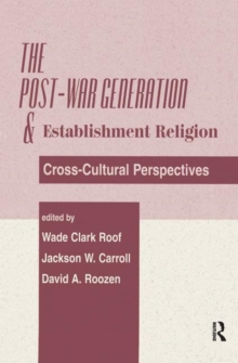 Image for The Post-war Generation And The Establishment Of Religion