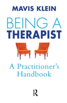 Image for Being a Therapist : A Practitioner's Handbook