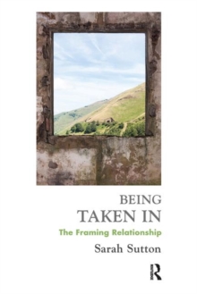 Being Taken In