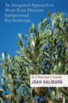 Integrated Approach to Short-Term Dynamic Interpersonal Psychotherapy