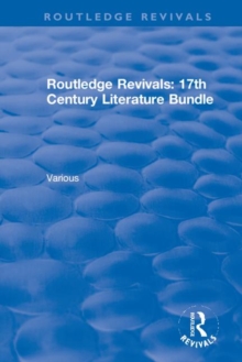 Image for Routledge Revivals 17th Century Literature Bundle