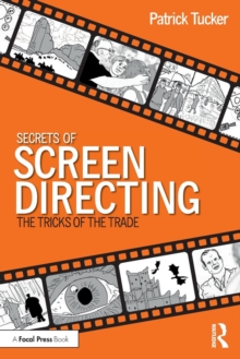 Secrets of Screen Directing: The Tricks of the Trade