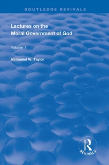 Image for Lectures on the Moral Government of God