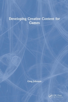 Image for Developing Creative Content for Games