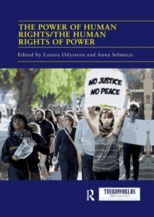 Power of Human Rights/The Human Rights of Power