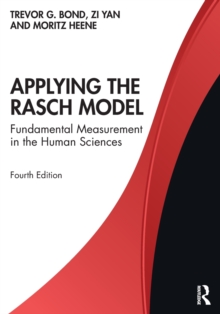 Applying the Rasch Model: Fundamental Measurement in the Human Sciences