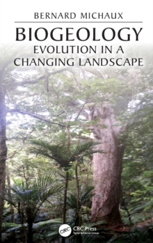 Image for Biogeology  : evolution on a changing landscape