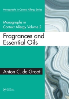Image for Monographs in Contact Allergy: Volume 2 : Fragrances and Essential Oils