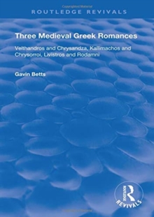 Image for Three Medieval Greek Romances