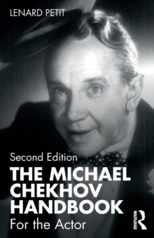 The Michael Chekhov Handbook: For the Actor