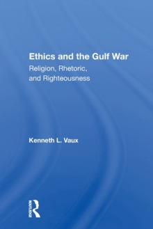 Ethics And The Gulf War