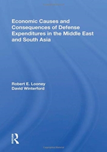Economic Causes And Consequences Of Defense Expenditures In The Middle East And South Asia