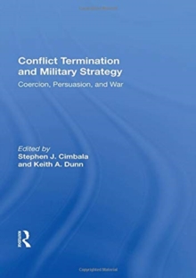 Image for Conflict Termination And Military Strategy
