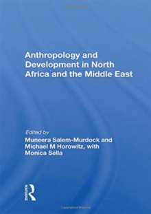 Anthropology And Development In North Africa And The Middle East