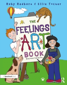 Image for The Feelings Artbook : Promoting Emotional Literacy Through Drawing