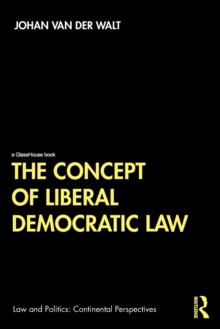 The Concept of Liberal Democratic Law