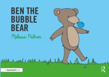 Image for Ben the Bubble Bear : Targeting the b Sound