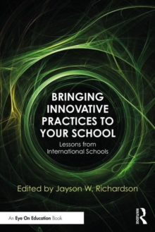 Image for Bringing Innovative Practices to Your School