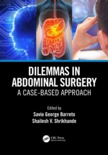 Dilemmas in Abdominal Surgery: A Case-Based Approach